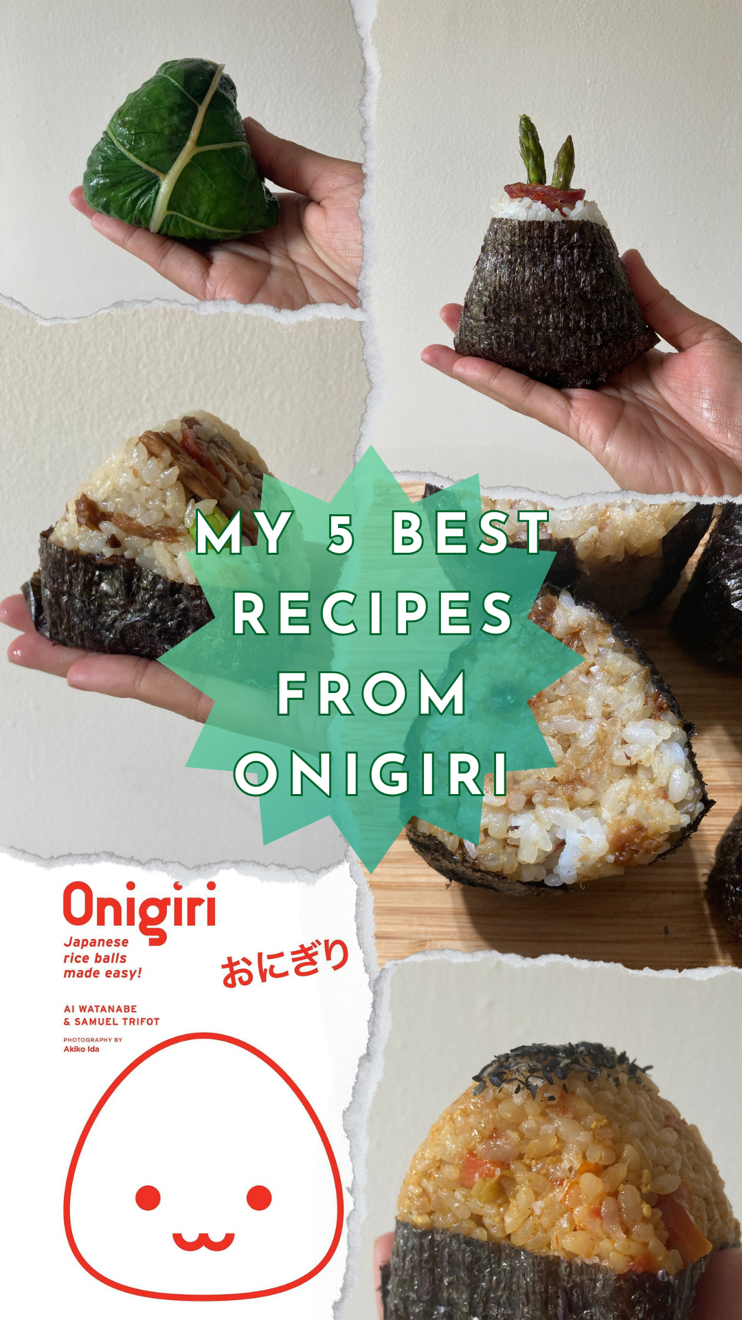 My 5 Best Recipes from the Onigiri Cookbook