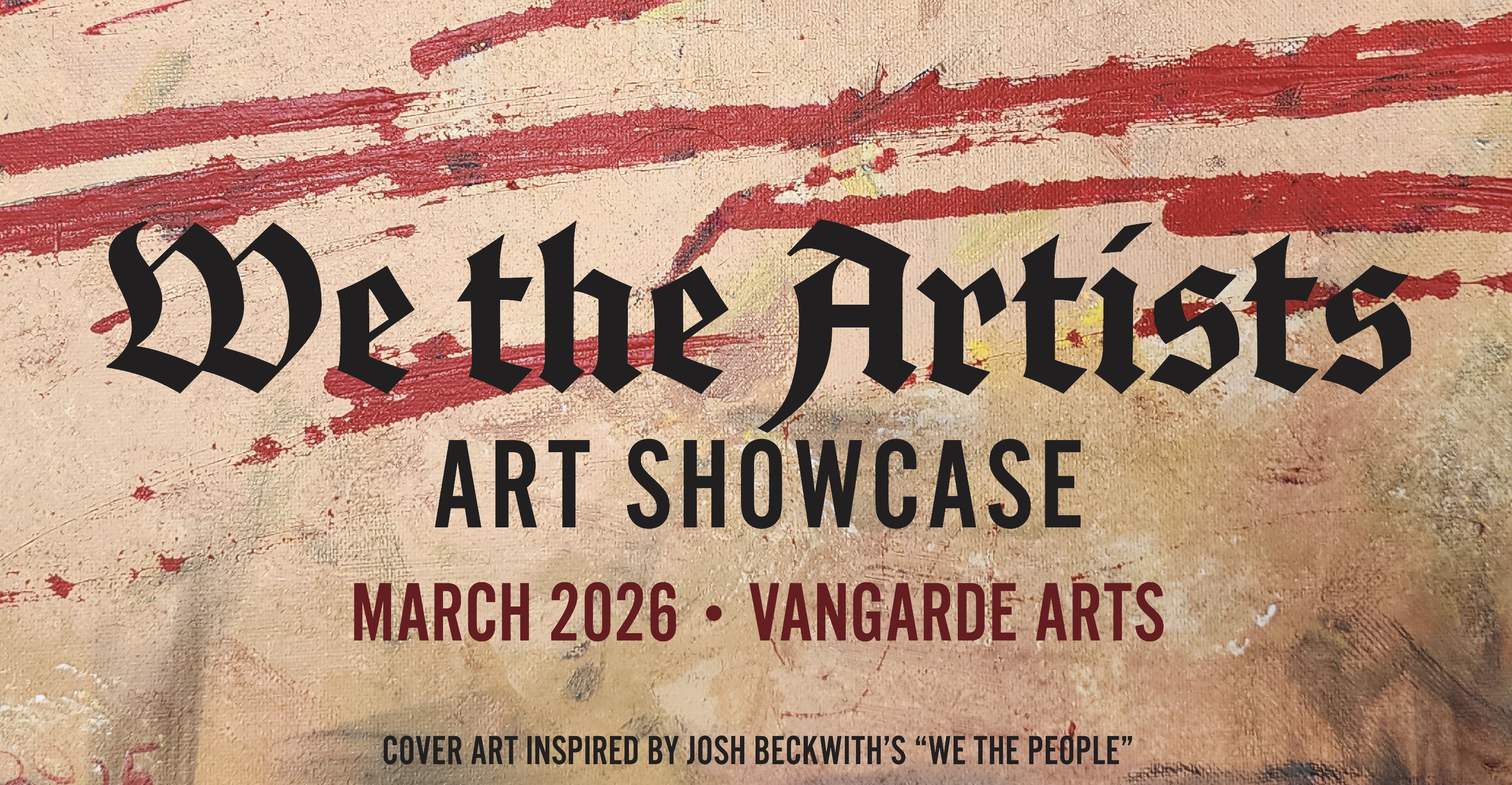We the Artists Art Showcase at Vangarde Arts in March 2026 graphic