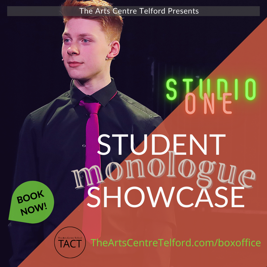 Monologue Showcase: Saturday 12th November 2022 @ 7pm 