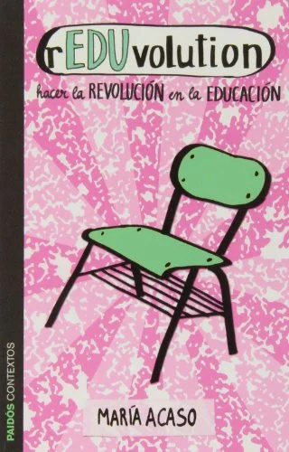 Reduvolution. Hacer la revolución en la educación.