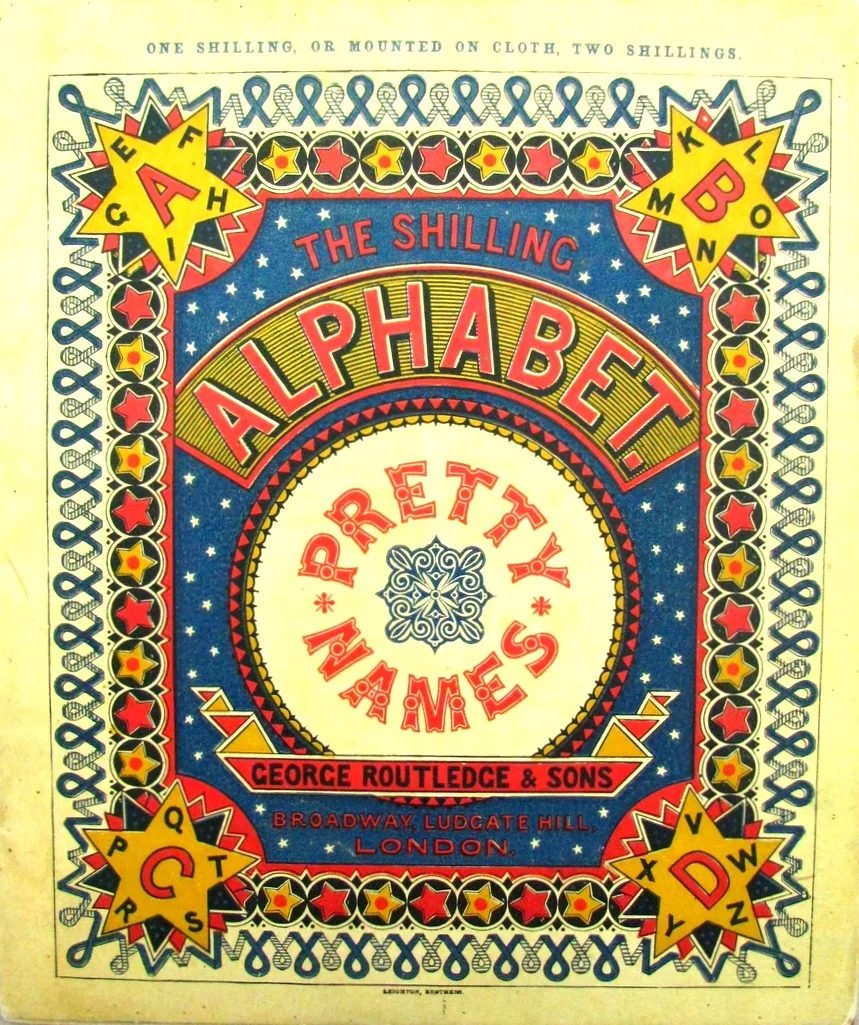 The Shilling Pretty Names Alphabet , George Routledge & Sons
