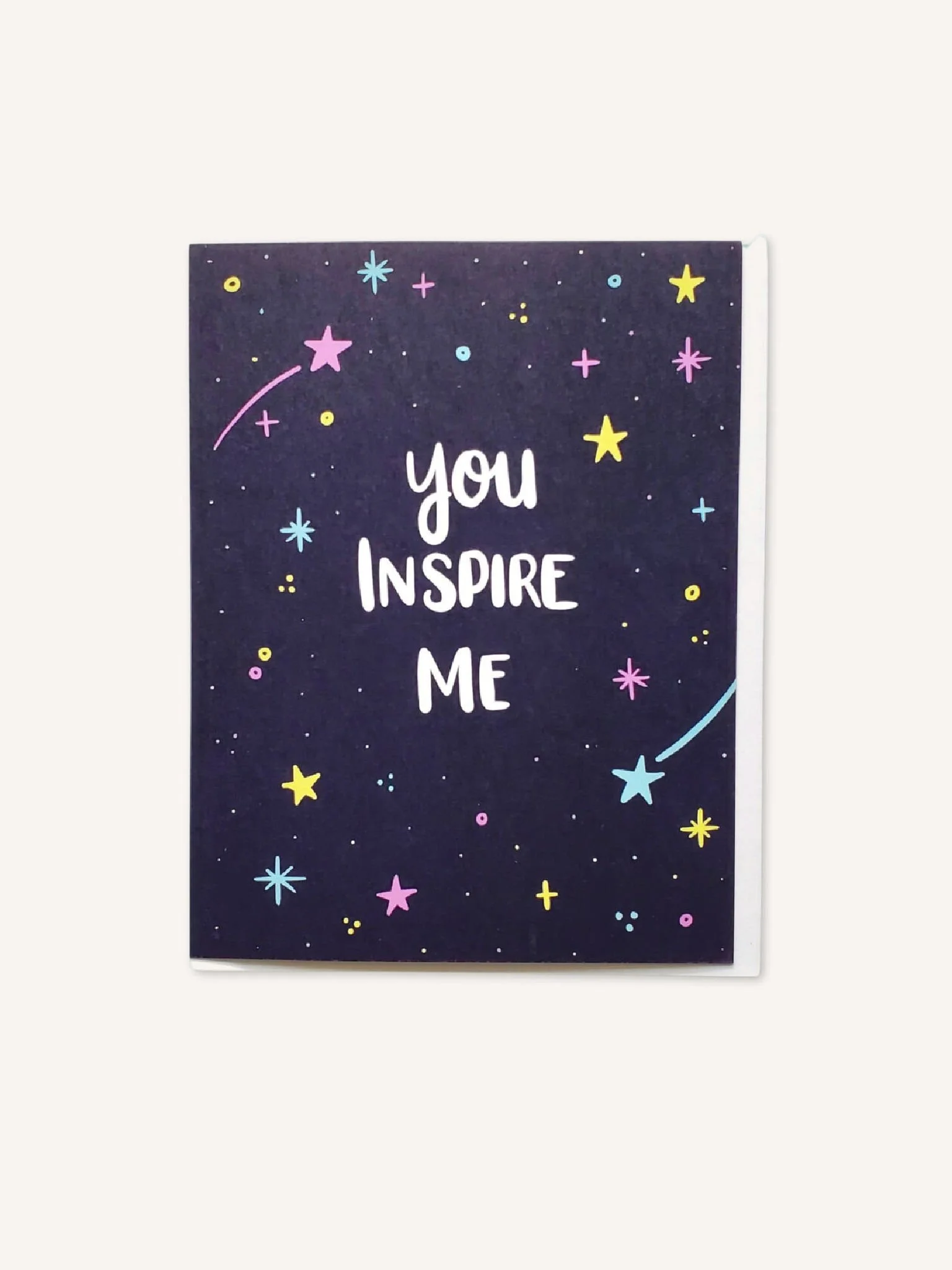 You Inspire Me Card