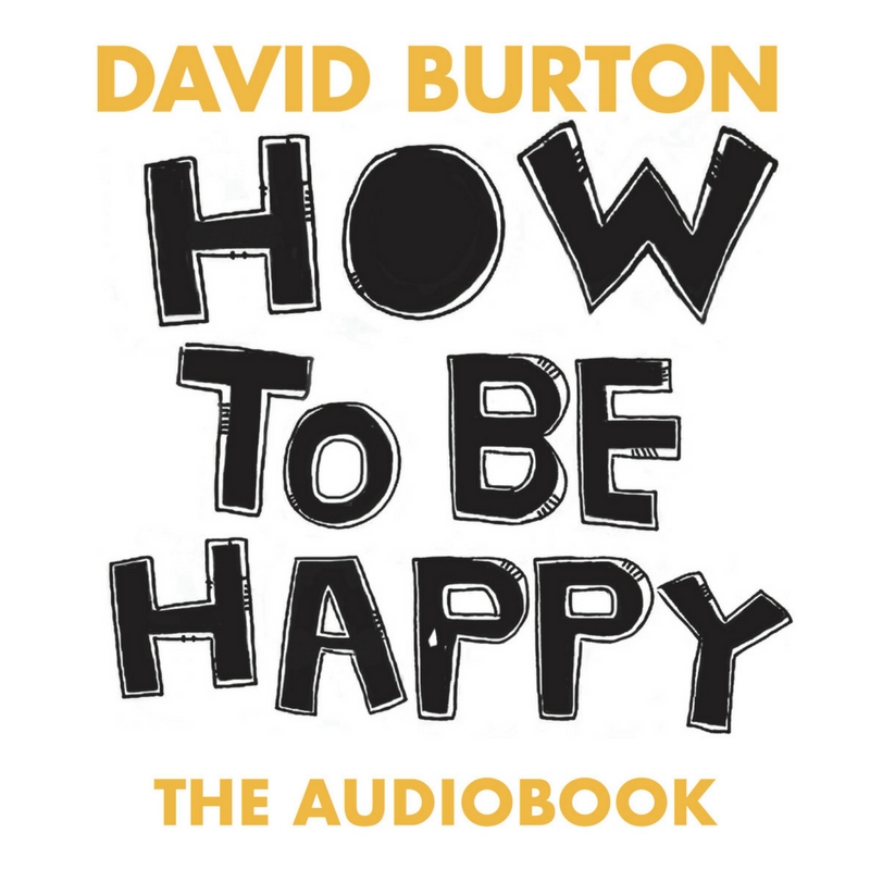 How to Be Happy The Audiobook