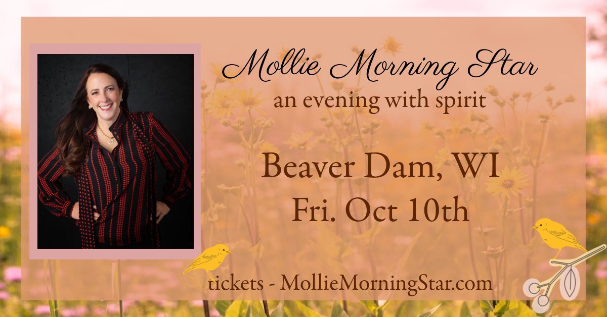 Beaver Dam, WI: Messages from Spirit with Psychic Medium Mollie Morning Star