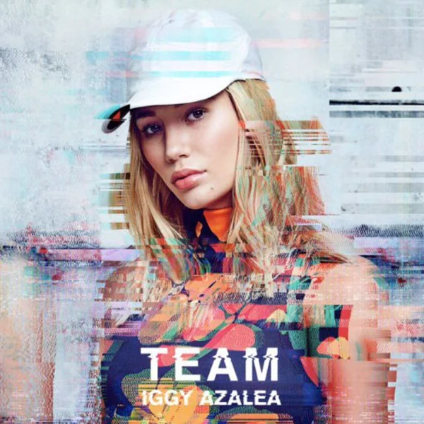 Iggy Azalea "Team" Cover Art (Def Jam Recordings) 