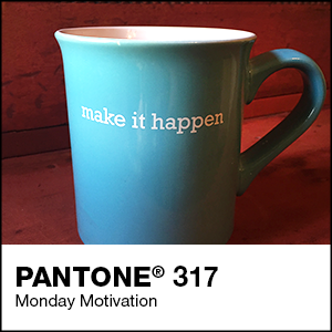 It's a PMS 317 kind of day