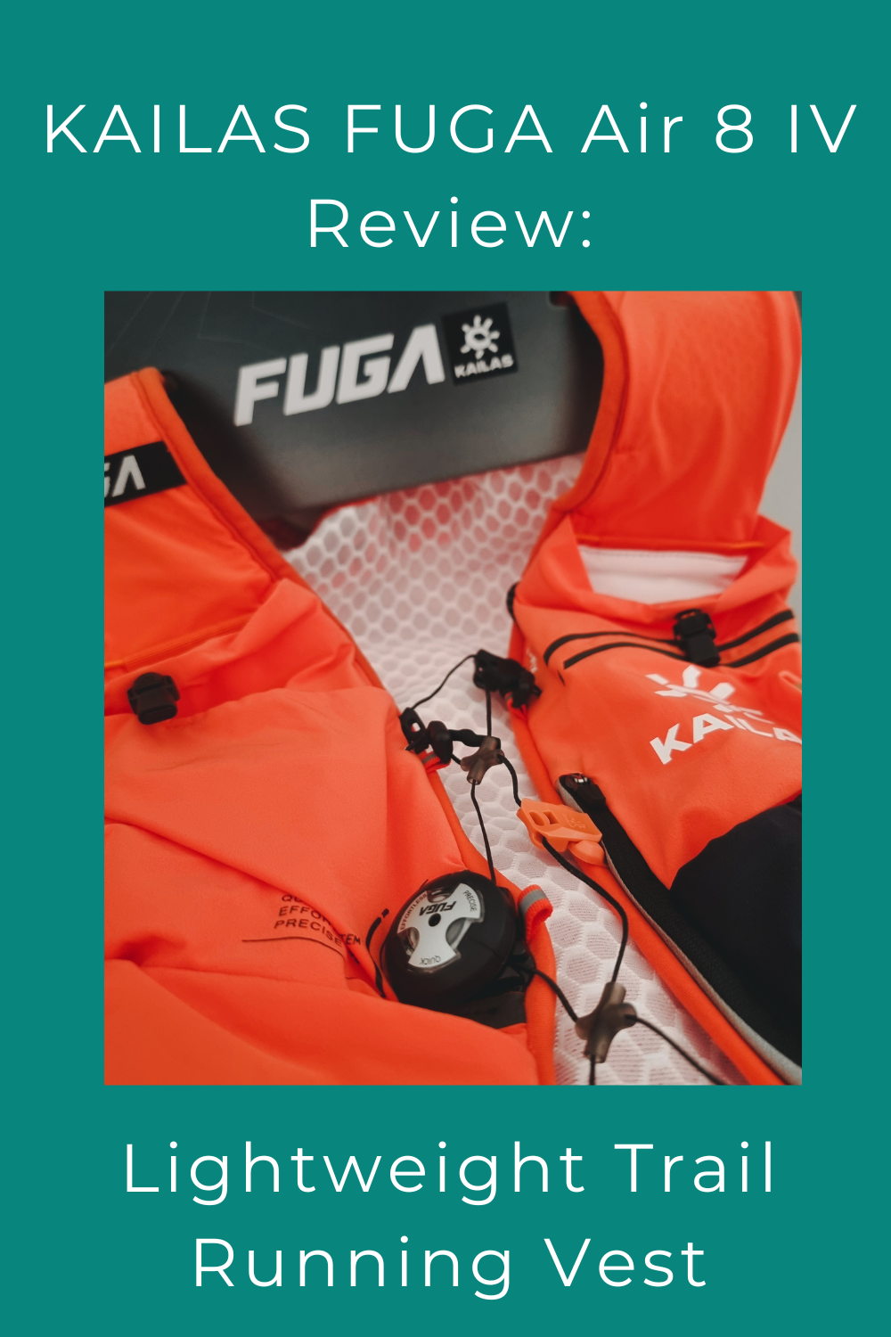 KAILAS FUGA Air 8 IV Review | Lightweight Trail Running Vest
