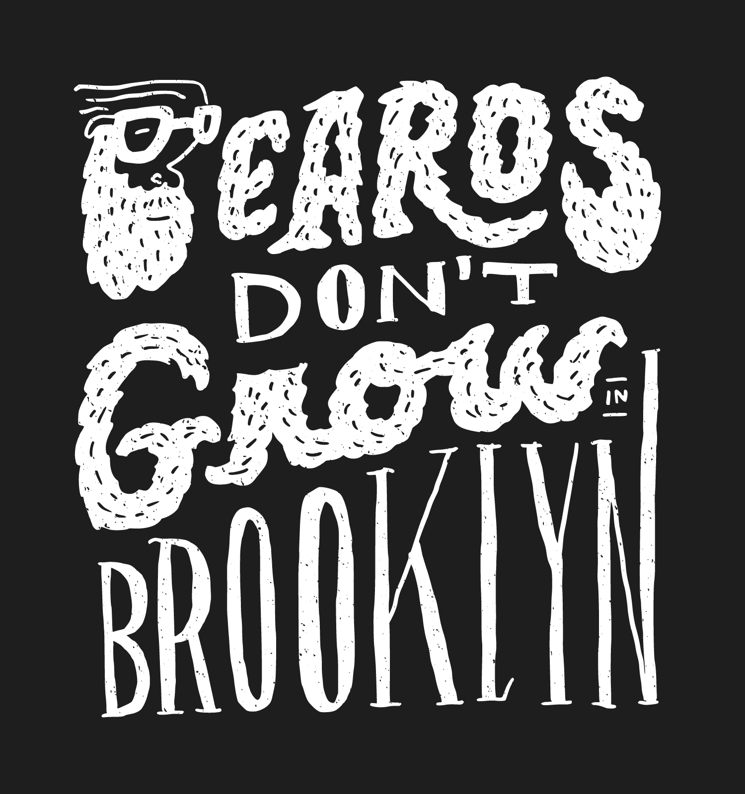 beards-dont-grow-in-brooklyn.png