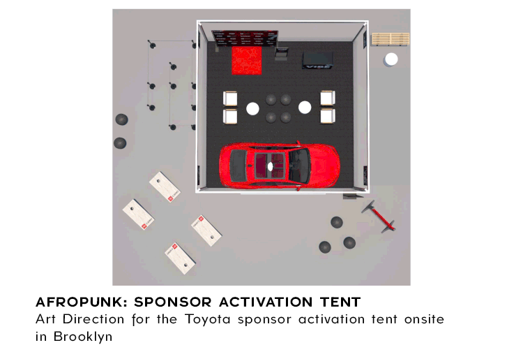   Client:    AFROPUNK   Art direction and design for the Toyota Camry sponsor activation tent, onsite in Brooklyn. 