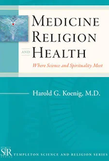 Medicine, Religion and Health