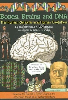 Bones, Brains and DNA