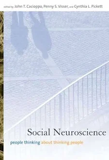 Social Neuroscience: People Thinking About Thinking People