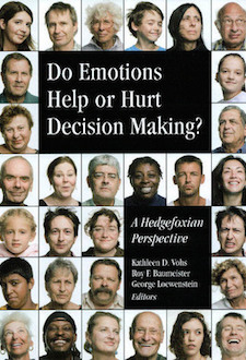 Do Emotions Help of Hurt Decision Making?