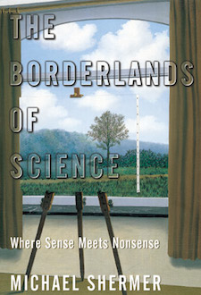 The Borderlands of Science