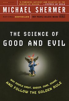 The Science of Good and Evil