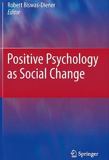 Positive Psychology as Social Change
