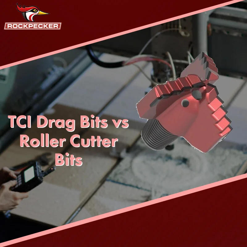 TCI Drag Bits vs Roller Cutter Bits