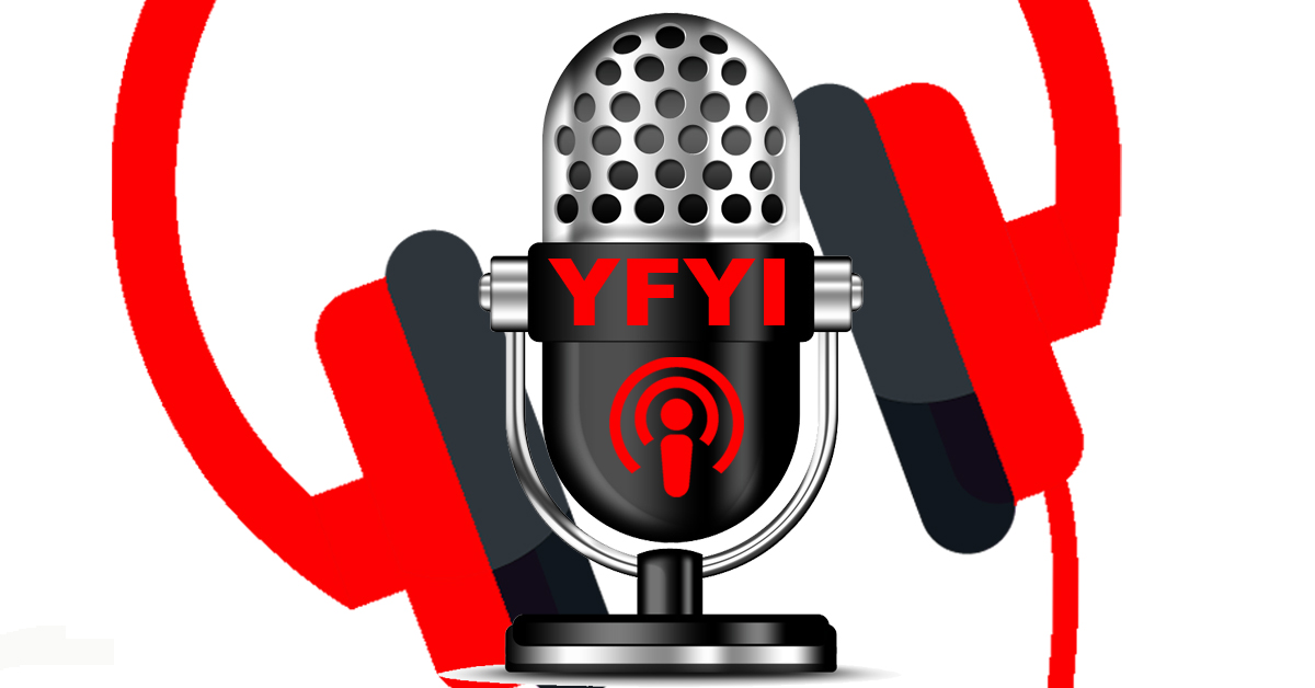 #YFYI Podcast