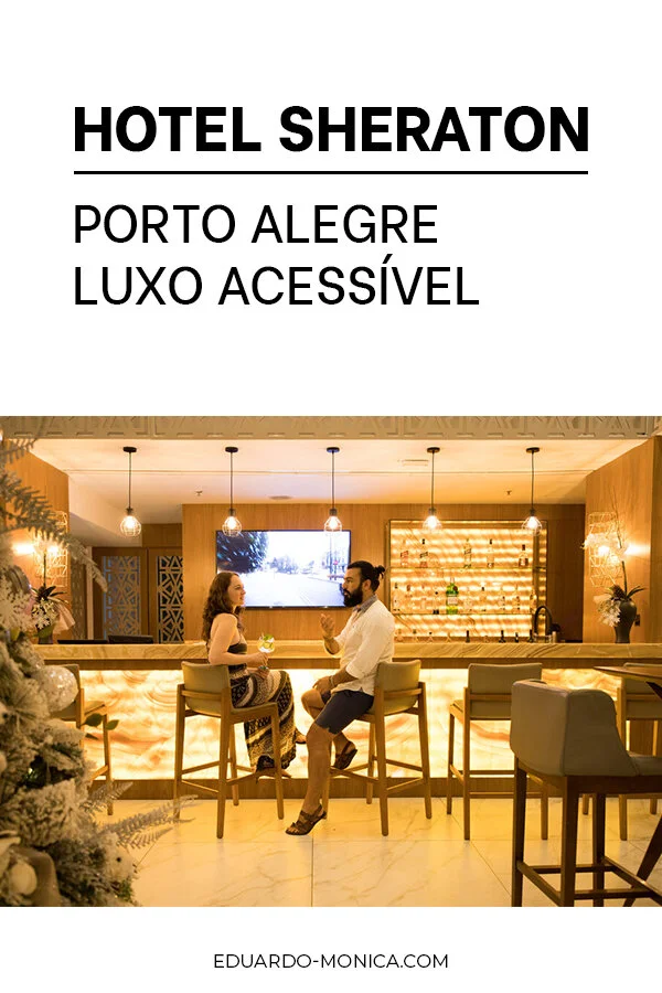 Hotel Sheraton Porto Alegre: Luxo Acessível