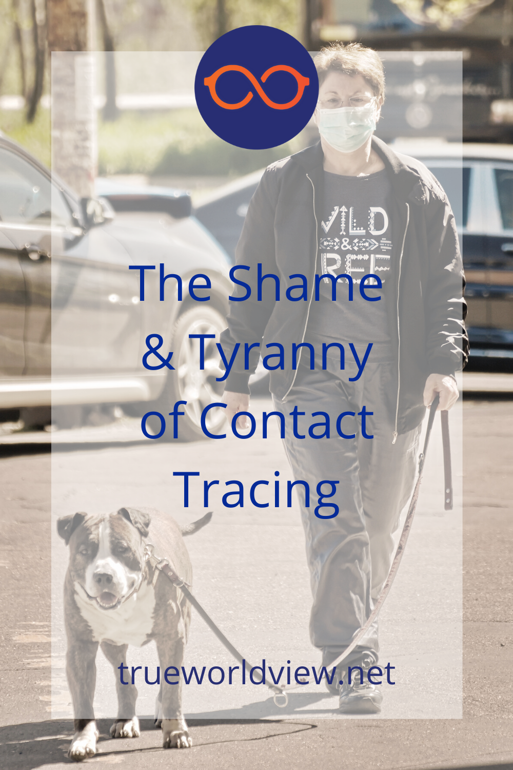 The Shame &amp; Tyranny of Contact Tracing