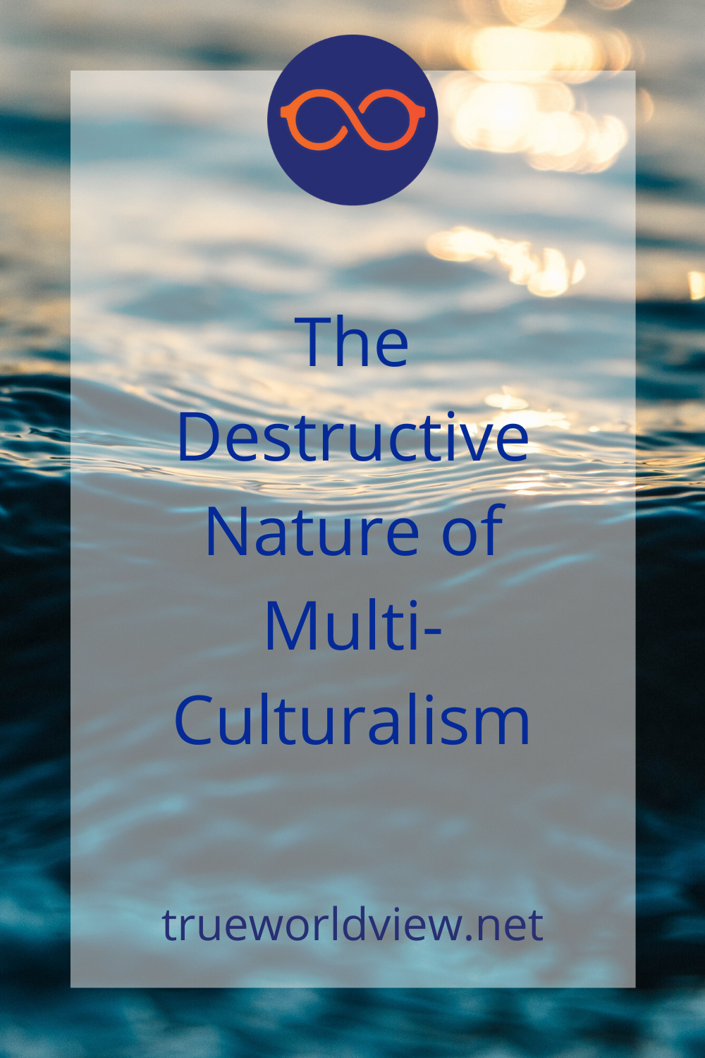 The Destructive Nature of Multiculturalism