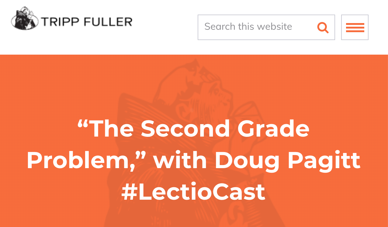 “The Second Grade Problem,” with Doug Pagitt #LectioCast