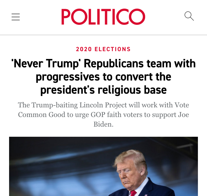 'Never Trump' Republicans Team with Progressives to Convert the President's Religious Base