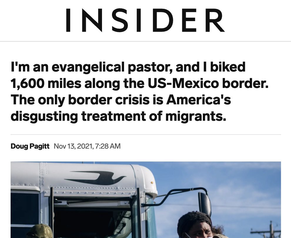 I'm an evangelical pastor, and I biked 1,600 miles along the US-Mexico border. The only border crisis is America's disgusting treatment of migrants.