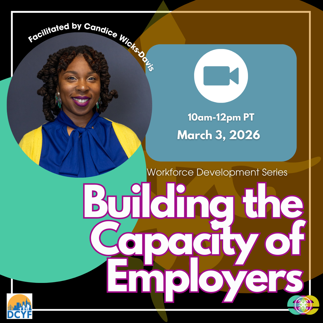 Workforce Development Series: Building the Capacity of Employers
