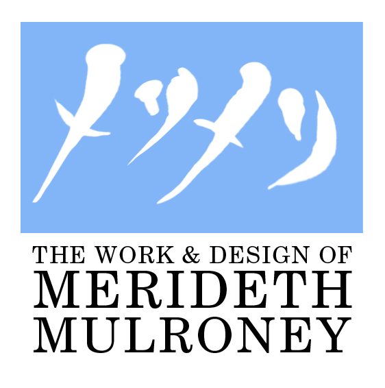 メリメリ the work and design of Merideth Mulroney　