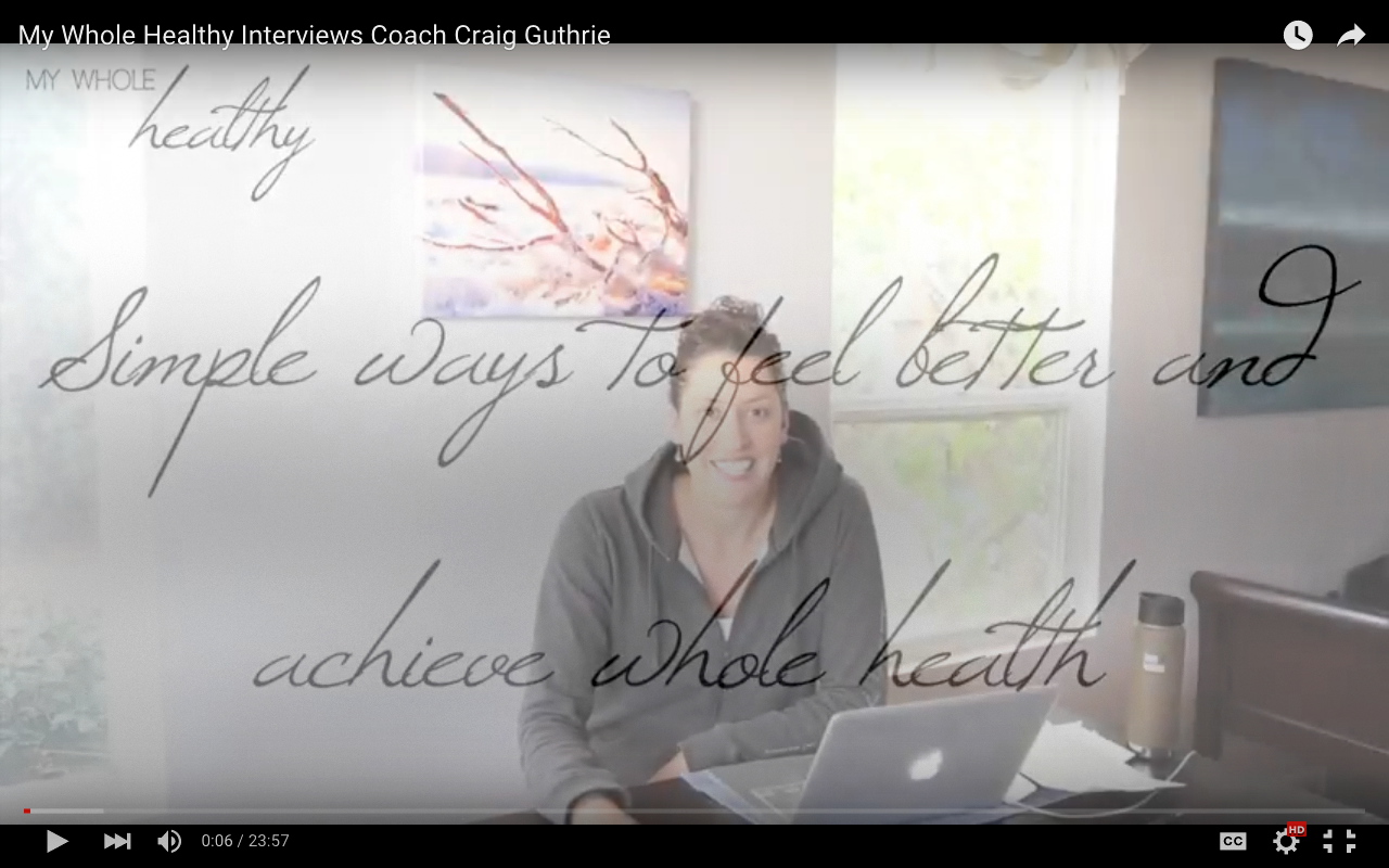 Simple Ways to Feel Better: Interview with Olympic Coach Craig Guthrie