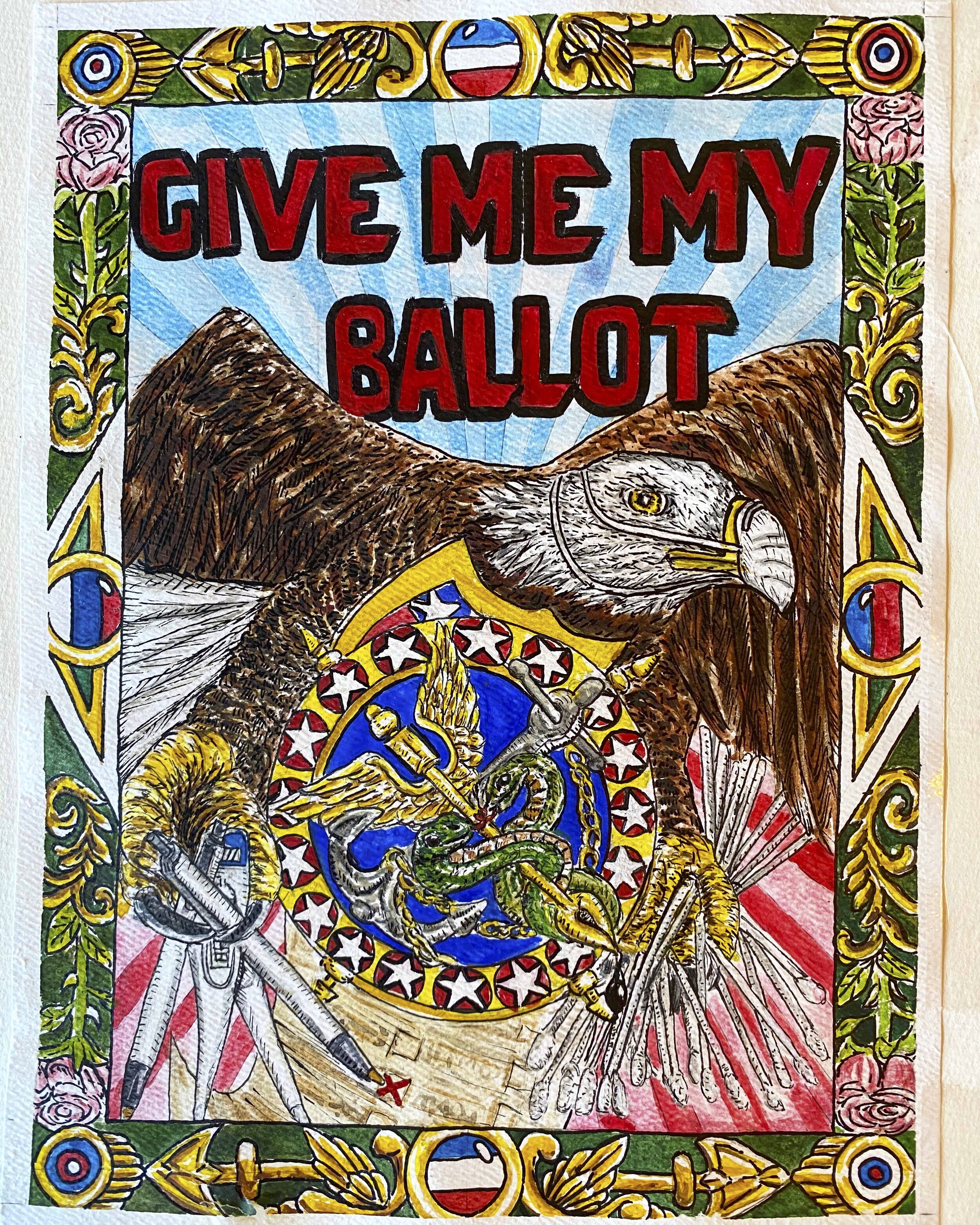 Give Me MY Ballot
