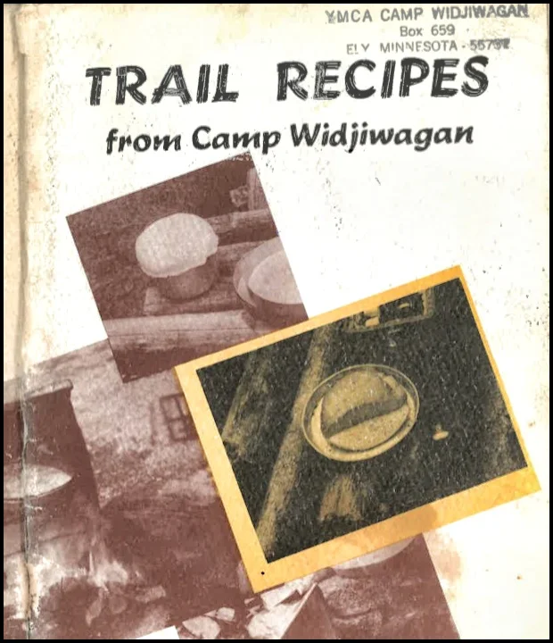 Vintage Trail Recipes from Camp Widjiwagan