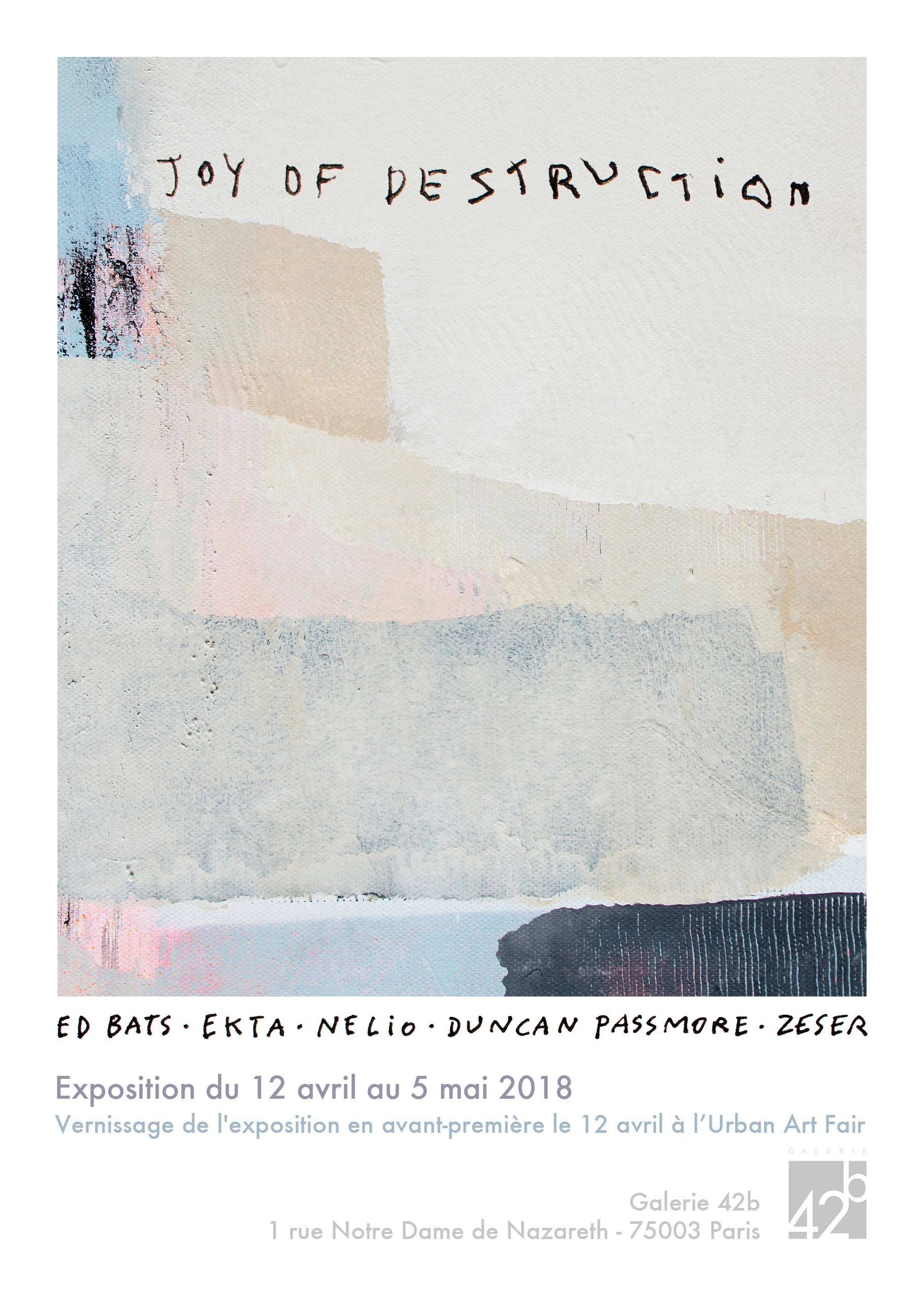 Affiche JOY OF DESTRUCTION - Exposition collective