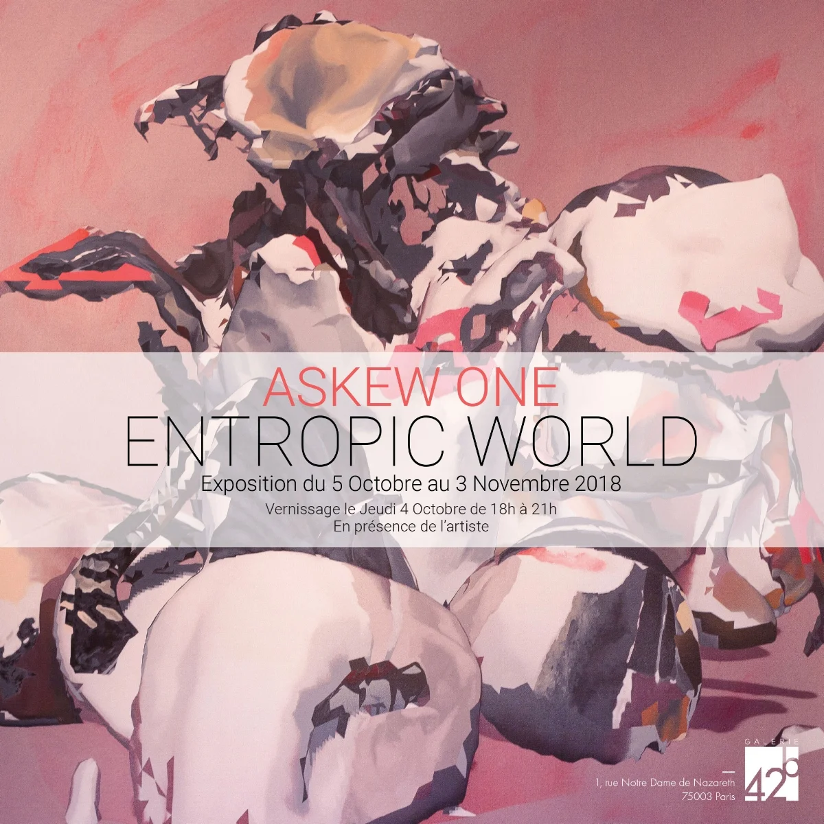 Invitation ASKEW ONE - ENTROPIC WORLD