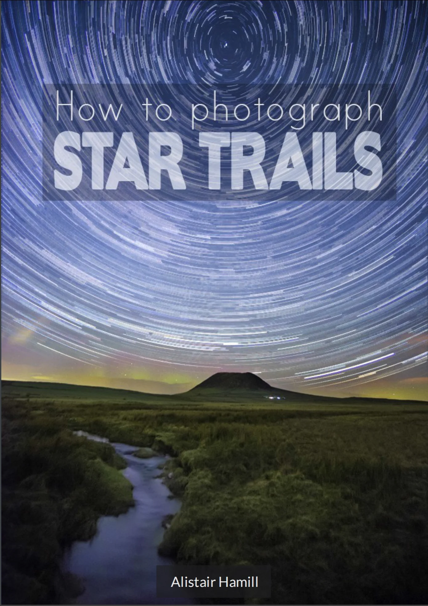 How+to+photograph+star+trails+cover.jpg