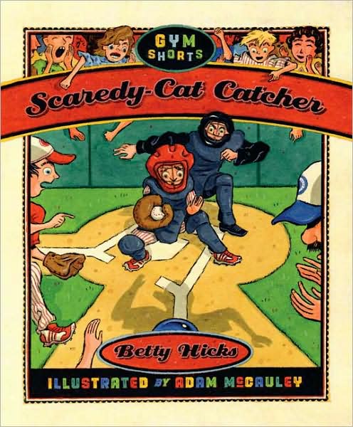 hicks-scaredy cat catcher.jpg