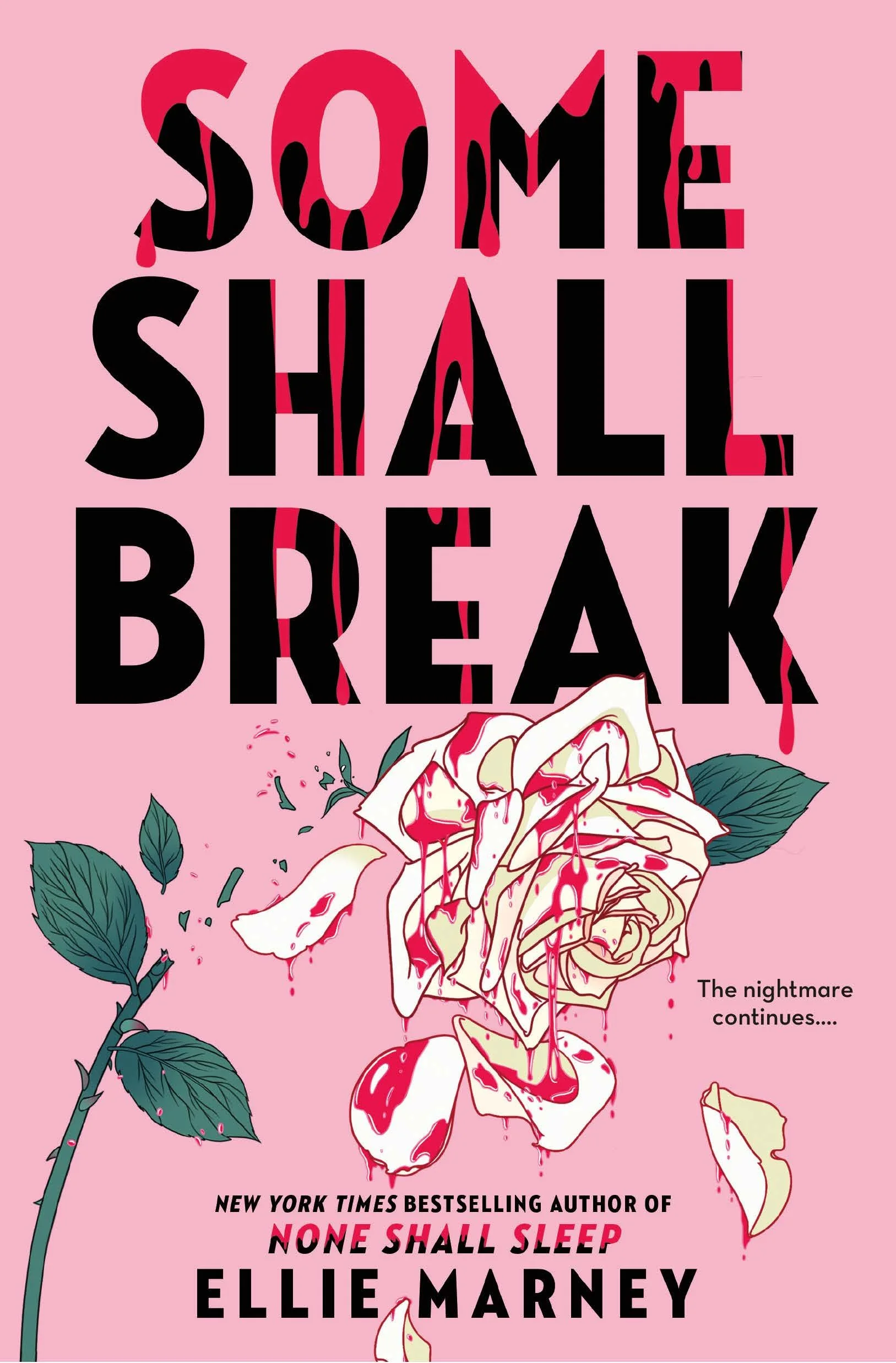 Marney_SOMESHALLBREAK_cover_final.jpg