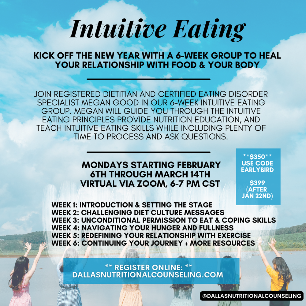 Intuitive Eating Group Starting Soon — Dallas Nutritional ...