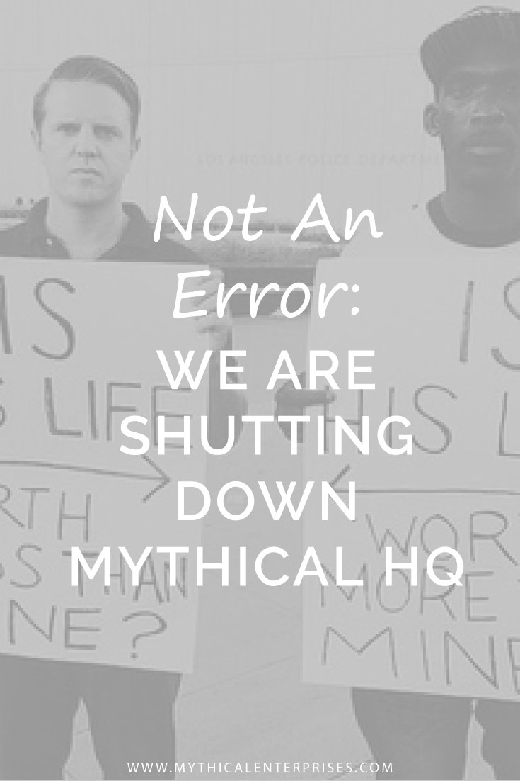 Mythical-Enterprises-Blog-Not-an-Error-We-Are-Shutting-Down.jpg