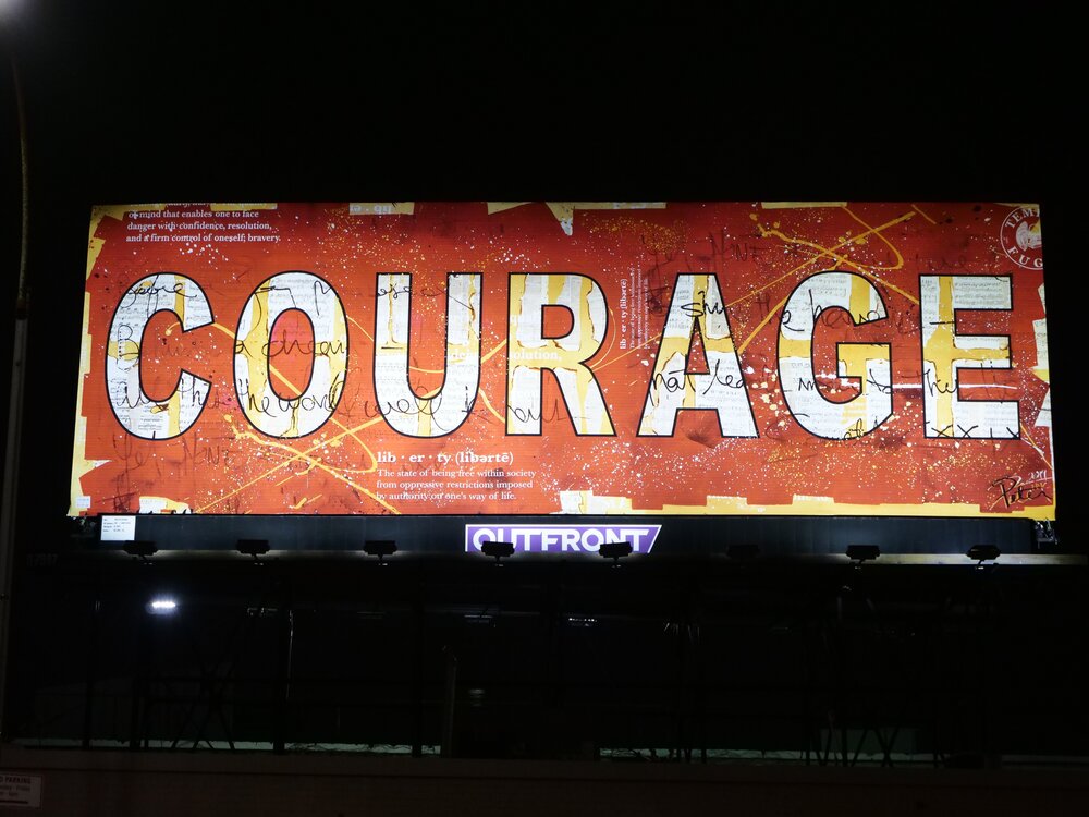 We drove past this billboard on our way home from the airport. I hope you feel courage as you write your new story.