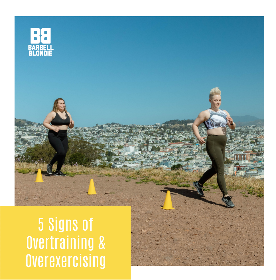 5 Signs of Overtraining and Overexercising