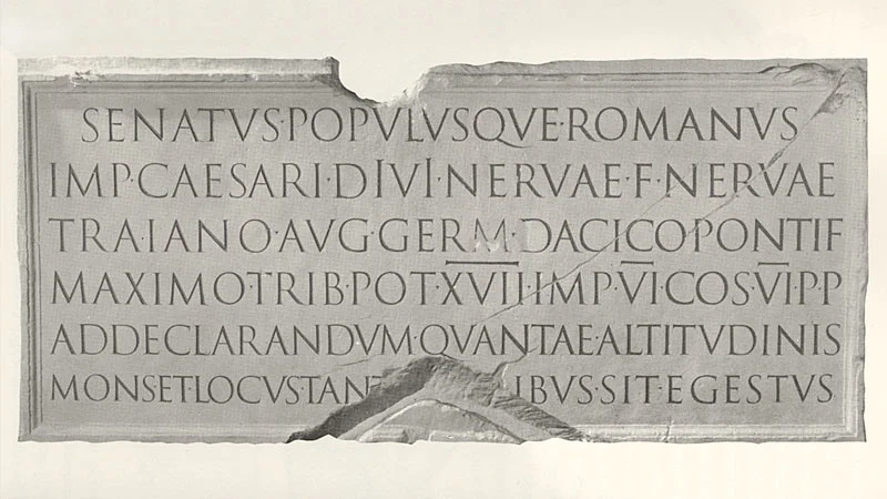 Inscription from Trajan’s Column, AD 113. Reproduction cast shown in The Origin of The Serif by Rev Edward M Catich, 1968.