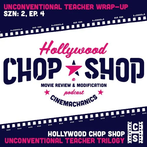 The Unconventional Teacher Trilogy Wrap-Up