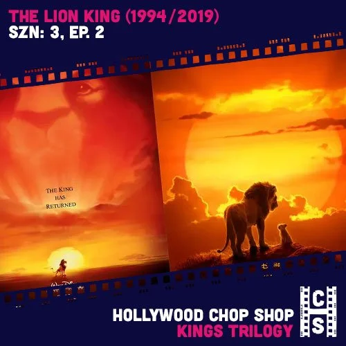The Lion King (1994 &amp; 2019)