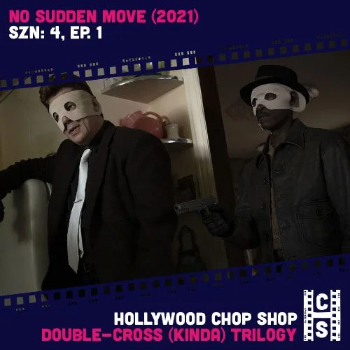 No Sudden Move (2021)