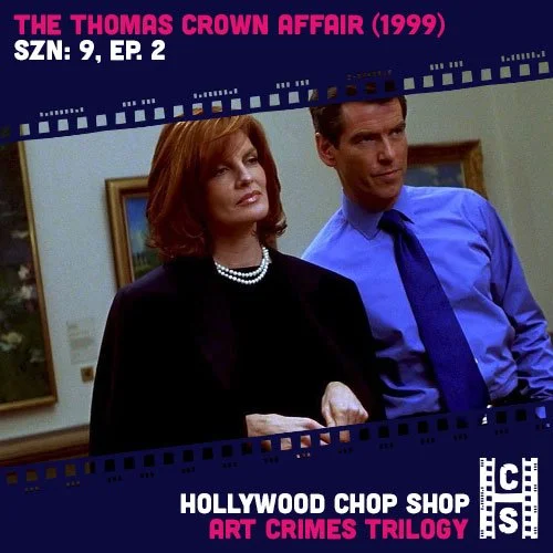 The Thomas Crown Affair (1999) Review