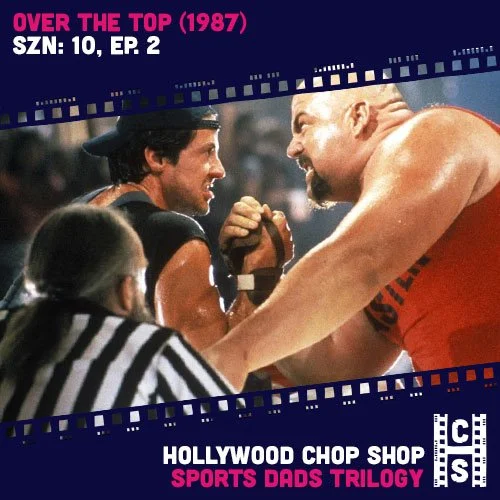 Over the Top (1987) Review