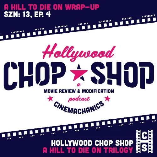 A Hill To Die On Wrap-Up