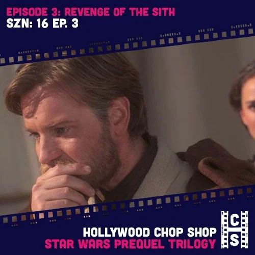 Star Wars: Episode 3 - Revenge of the Sith (2005) Review